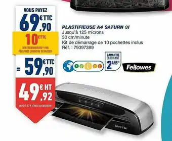 Bureau Vallée Plastifieuse A4 Saturn 3I Fellowes offre