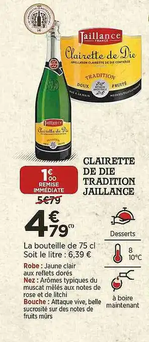Maximarché Clairette De Die Tradition Jaillance offre