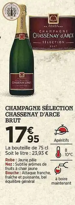 Maximarché Champagne Sélection Chassenay D'arce Brut offre