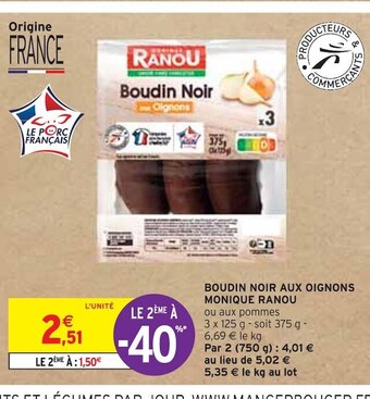 Intermarché Monique ranou boudin noir aux oignons offre
