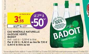 Intermarché Badoit eau minérale naturelle gazeuse verte offre
