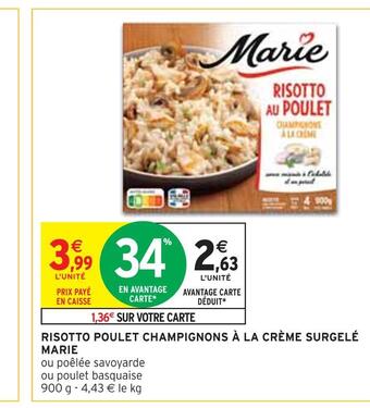 Intermarché Marie risotto poulet champignons à la crème surgelé offre
