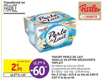 Intermarché Yoplait yaourt perle de lait vanille en offre découverte offre