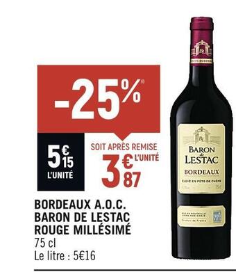 Spar Baron de lestac bordeaux a.o.c. rouge millésimé offre