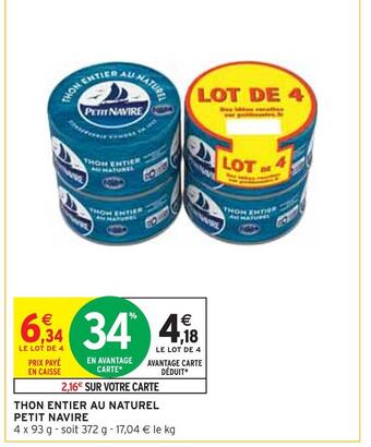 Intermarché Petit navire thon entier au naturel offre