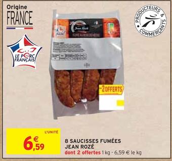 Intermarché Jean rozé 8 saucisses fumées offre