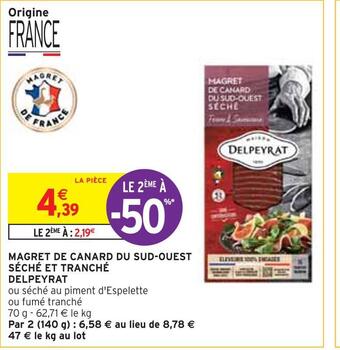 Intermarché Delpeyrat magret de canard du sud-ouest séché et tranché offre
