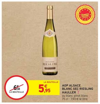 Intermarché Hauller aop alsace blanc sec riesling offre