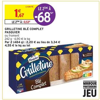 Pasquier grilletine blé complet