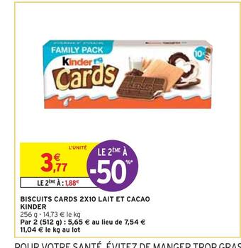 Intermarché Kinder biscuits cards 2x10 lait et cacao offre