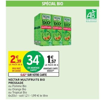 Intermarché Pressade nectar multifruits bio offre