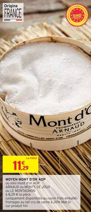 Intermarché Mont d'or moyen mont d'or aop offre