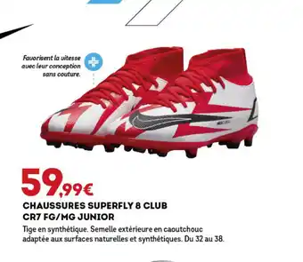 Sport 2000 Chaussures Superfly 8 Club CR7 FG/MG Junior offre