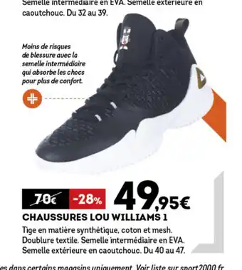 Sport 2000 Chaussures Lou Williams 1 offre