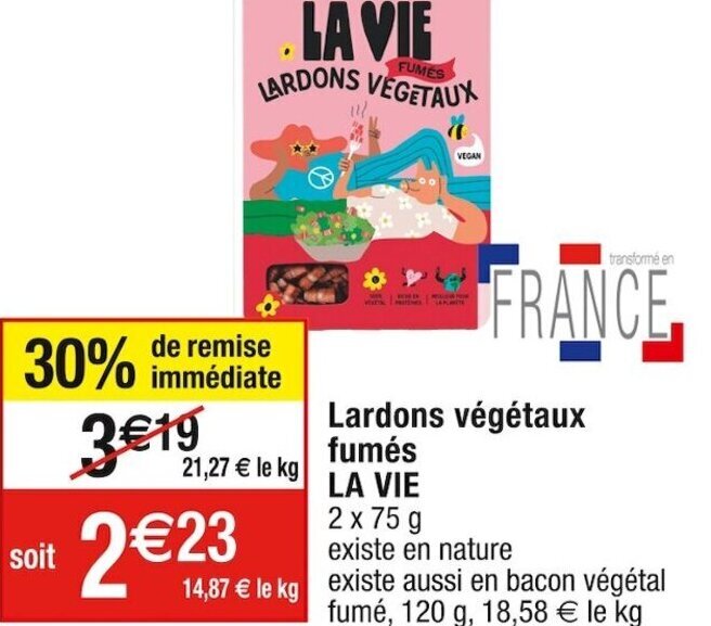 Promo Lardons végétaux fumés LA VIE chez Cora