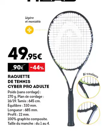 Sport 2000 Raquette De Tennis Cyber Pro Adulte offre