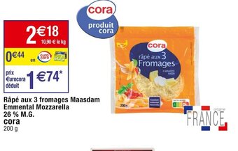 Cora x Carrefour Râpé aux 3 fromages Maasdam Emmental Mozzarella 26% M.G. cora offre