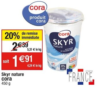 Cora x Carrefour Skyr nature cora offre