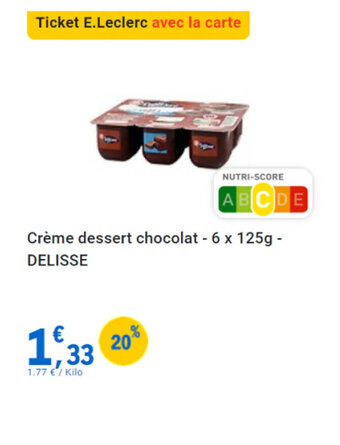 E.Leclerc Crème dessert chocolat DELISSE offre