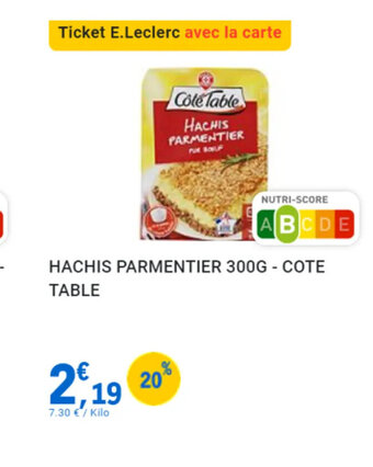E.Leclerc HACHIS PARMENTIER 300G - COTE TABLE offre