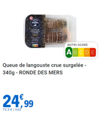 E.Leclerc Queue de langouste crue surgelée - 340g - RONDE DES MERS offre