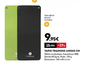 Sport 2000 Tapis training offre