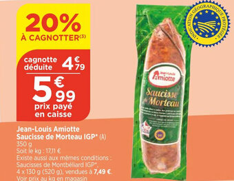 Bi1 Jean-Louis Amiotte Saucisse de Morteau IGP offre