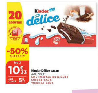 Bi1 Kinder Délice cacao offre