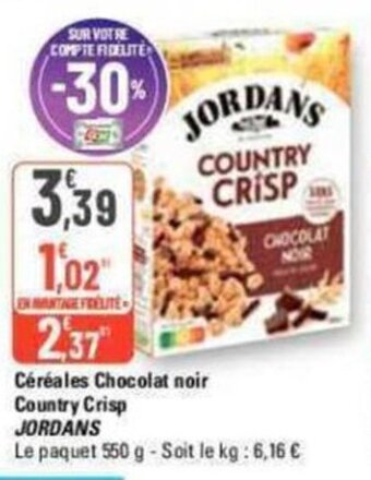 G20 Céréales Chocolat noir Country Crisp JORDANS offre