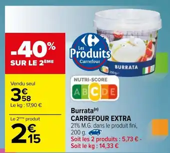 Carrefour Burrata carrefour extra offre
