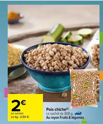 Carrefour Pois chiche offre