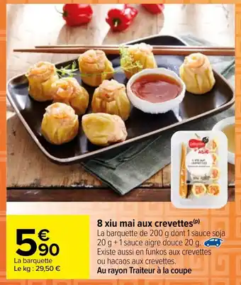 Carrefour 8 Xiu mai aux crevettes offre