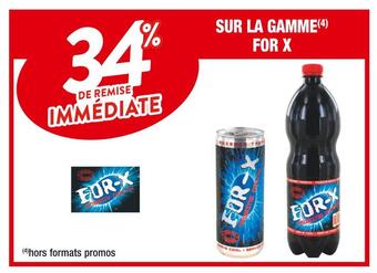 Cora x Carrefour For x 34% de remise immediate sur la gamme for x offre