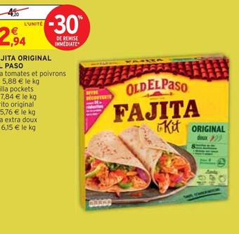 Intermarché Old el paso kit fajita original offre