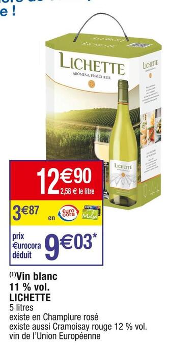 Cora x Carrefour Lichette vin blanc 11 % vol offre