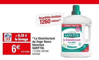 Cora x Carrefour Sanytol le désinfectant du linge fleurs blanches offre