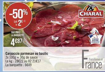 Casino Supermarchés Charal carpaccio parmesan ou basilic offre