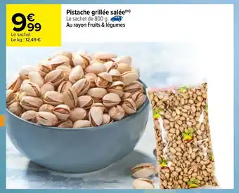 Carrefour Pistache grillée salée offre