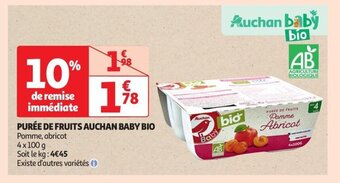 Auchan Supermarché PURÉE DE FRUITS AUCHAN BABY BIO offre