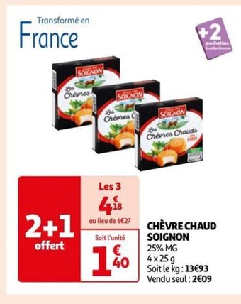 Auchan CHÈVRE CHAUD SOIGNON offre