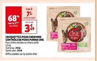 Auchan CROQUETTES POUR CHIEN MINI CONTRÔLE DE POIDS PURINA ONE Pour chiens adultes ou chiens actifs offre