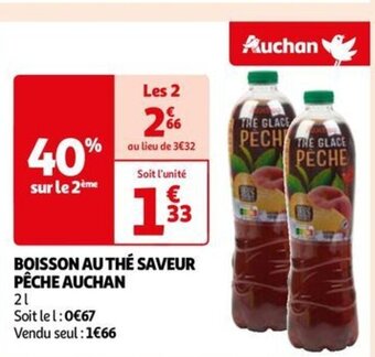 Auchan BOISSON AU THÉ SAVEUR PÊCHE AUCHAN offre