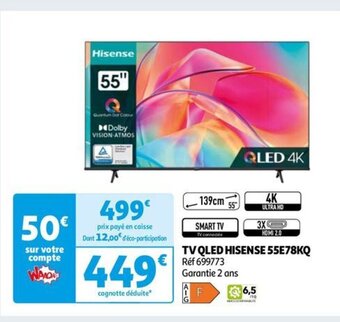 Auchan TV QLED HISENSE 55E78KQ offre