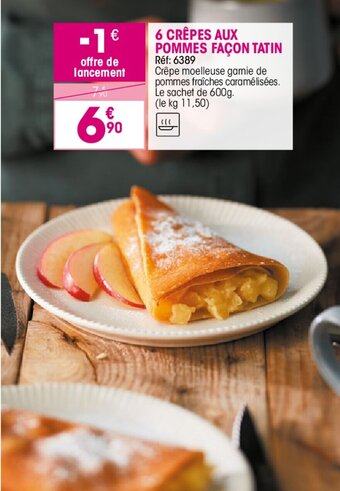 Croque Gel 6 CRÊPES AUX POMMES FAÇON TATIN offre