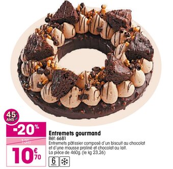 Entremets gourmand