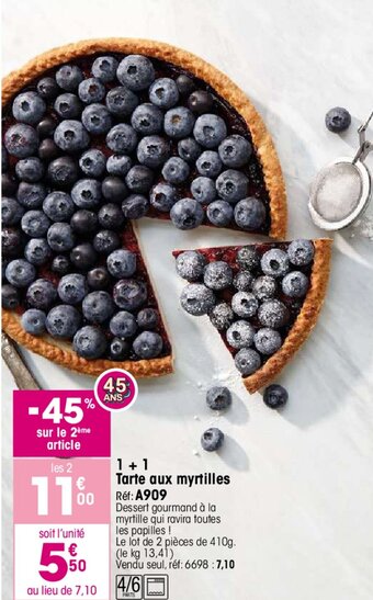 1+1 Tarte aux myrtilles