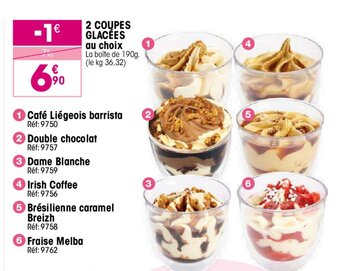 Croque Gel 2 COUPES GLACÉES au choix offre