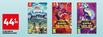 Auchan LE JEU SWITCH POKÉMON AU CHOIX offre