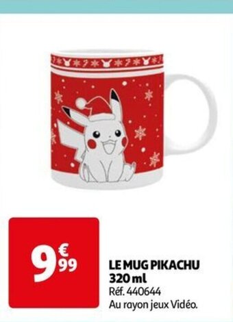 Auchan LE MUG PIKACHU 320 ml offre