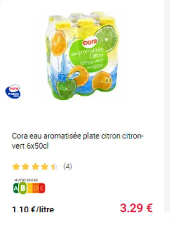 Cora x Carrefour Cora eau aromatisée plate citron citron-vert 6x50cl offre